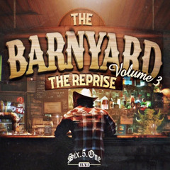 THE BARNYARD VOL3 (THE REPRISE) (651RMX)