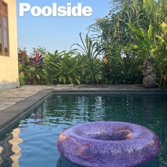 Poolside