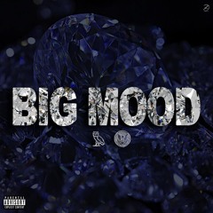 Drake - Big Mood (2022 Version) [with Future]