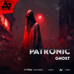 Patronic - Ghost