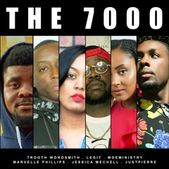 JustPierre - The 7,000 Ft Trooth Wordsmith, Legit, MoeMinistry, Marvelle Phillips & Jessica Mechell