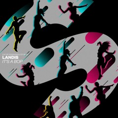 Landis - It's A Bop [OUT NOW]