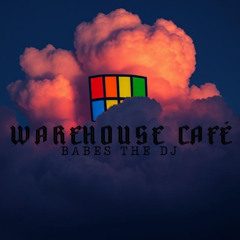 BABES The DJ - Warehouse Café