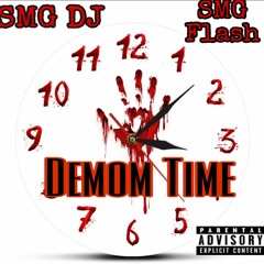 ft SMG DJ - Demon Time