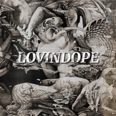 lovindope [Free DL]