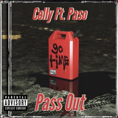 celly x paso - pass out