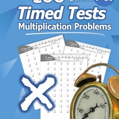 (Download❤️eBook)✔️ Humble Math - 100 Days of Timed Tests Multiplication Grades 3-5  Math Dr