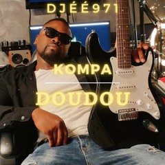 Djé 971 Doudou Kompa