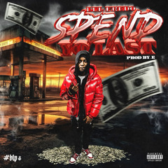 Lul Fredo -Spend Yo Last (Prod.) @yvnngecko