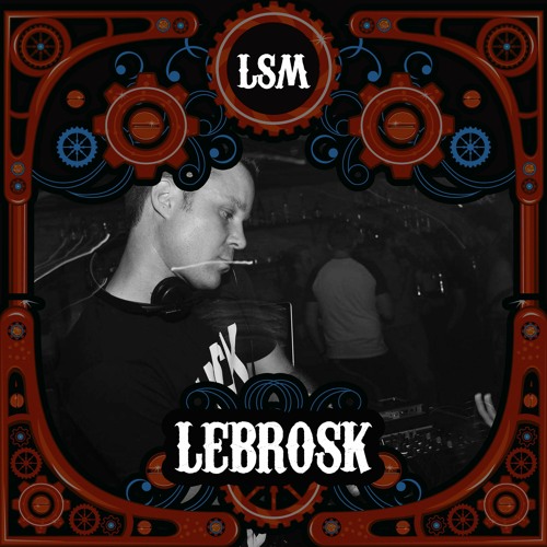 Advent Day 21: Lebrosk - LSM Downtempo Funk Mix