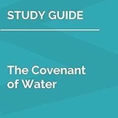 @ Study Guide: The Covenant of Water by Abraham Verghese (SuperSummary) BY: SuperSummary (Autho