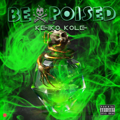 Keiko Kole - Be poised