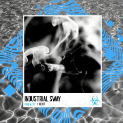 Industrial Sway