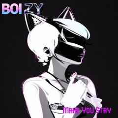 Make You Stay