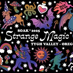 SOAK*2025 - Strange Magic