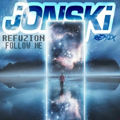Jonski - Refuzion Follow Me (Frenchcore Remix)