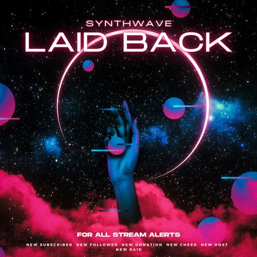Laid Back Synthwave - Streamer Alert Sounds