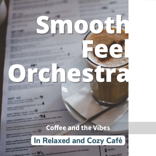 Stream Mixed Emotions by Smooth Feel Orchestra Listen online for free