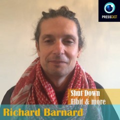 EP59 - Richard Barnard talks Shut Elbit Down movement