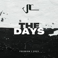 JRC - THE DAYS (Official Audio)