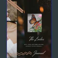 [READ] ⚡ The Ladies Journal: your personal diary Author: Debra Frame Full Pdf
