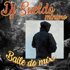 Baile do Mix 2 DJ SUELDOminimo