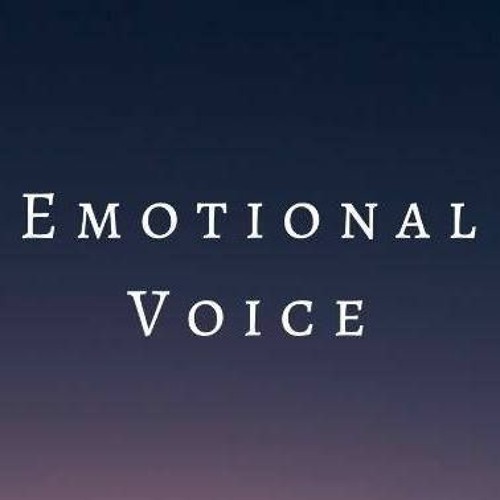 Emotional Voice