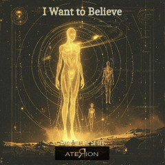 I Want to Believe