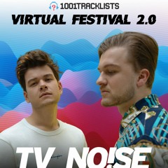 TV Noise - 1001Tracklists Virtual Festival 2.0