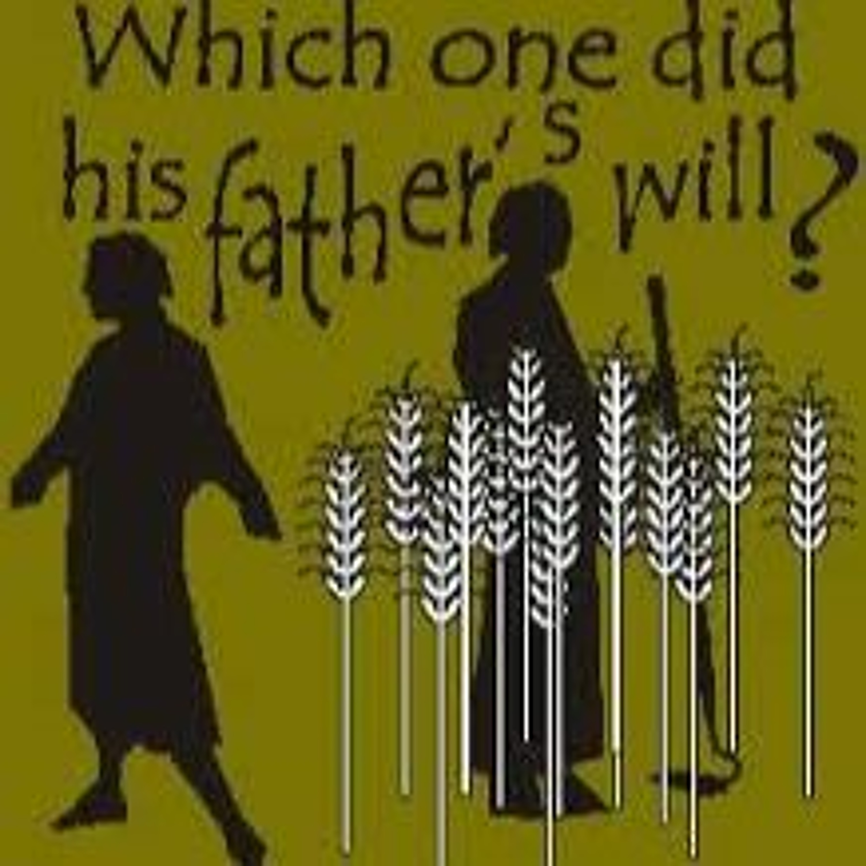Matthew 21.23-32 The Son Who Repented episode artwork