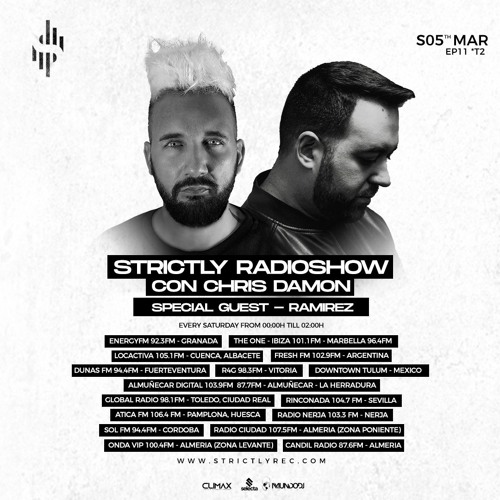 Strictly Radio Show (Season2 Ep11) Mixed & Hosted By Chris Damon - Special Guest Ramirez