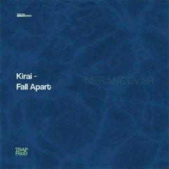 Kirai - Fall Apart (cover)