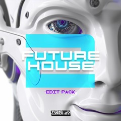 FUTURE HOUSE EDIT PACK VOL 2 [HYPEDDIT FUTURE HOUSE #2]