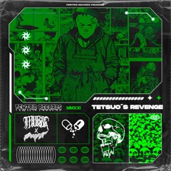 MEECHIE MURDA - TETSUO'S REVENGE (CROOGIE VIP)