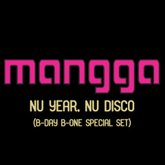 NU YEAR, NU DISCO [B-ONE B-DAY SPECIAL SET]