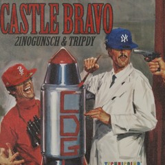 Castle Bravo feat.Tripdy (Prod.Tripdy)