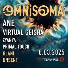 Glani @ Omnisoma vol.9 - 8.03.2025