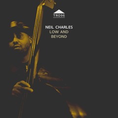 TR096 - Neil Charles - Bass solo