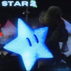 Star 2 💫 prod. AngelTheSauceGod
