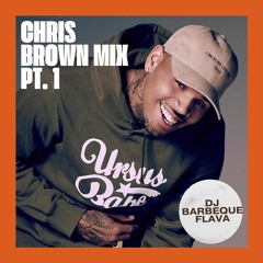 Chris Brown Mix Pt.1