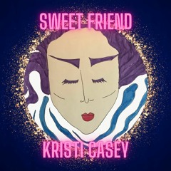 Sweet Friend