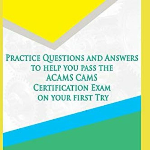 [VIEW] KINDLE PDF EBOOK EPUB CAMS Complete Test Prep Study Guide: Practice Questions and Answers to