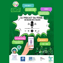 PODCAST COLLEGE N°1 Les jeunes et l'APEAI au collège des 3 Vallées à Salies du Salat
