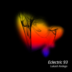 Lukash Andego - Eclectric 93 (31.07.2024)