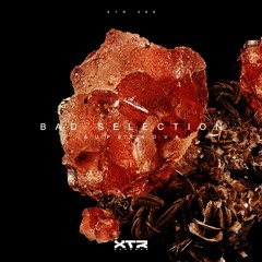 Bad Selection - Supernova  (Club Mix)