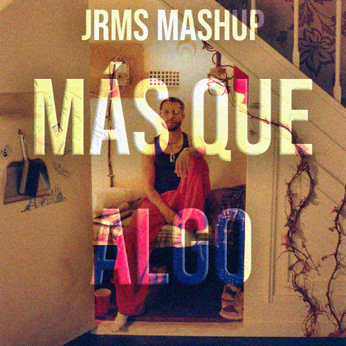 MÁS QUE ALGO - Mora, Omar Courtz (JRMS Extended Edit) | FREE!
