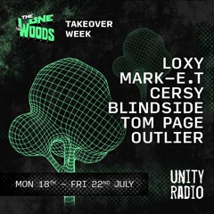 OUTLIER - THE ONE IN THE WOODS TAKEOVER FOR UNITY RADIO