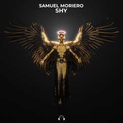 Samuel Moriero - SHY (Extended Mix) FREE DL
