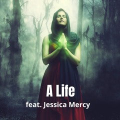 A Life feat. Jessica Mercy - Forgive Me