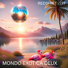 Mondo Exotica Deux